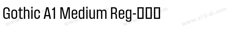 Gothic A1 Medium Reg字体转换